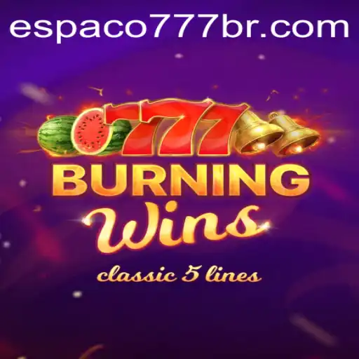 Exploring the Thrills of BurningWins at Espaco777
